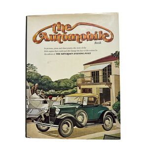 The Automobile Book by The Saturday Evening Post, Antique Vintage Art  1979 HB